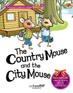 THE COUNTRY MOUSE AND THE CITY MOUSE